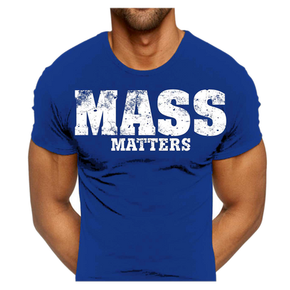 :: MASS MATTERS T